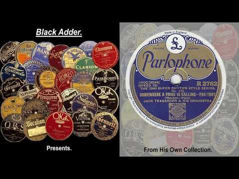 Jack Teagarden & His Orch - Somewhere A Voice Is Calling(1940)