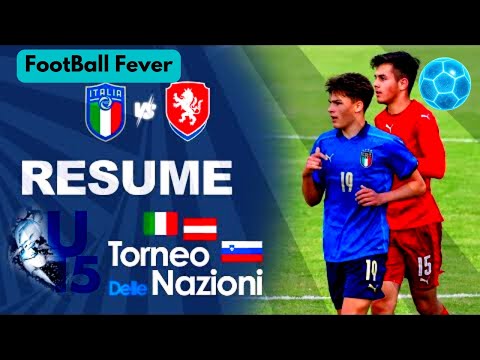 Italy vs Czech Republic U15 Torneo Delle Nazioni 2022 | Football Fever