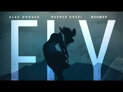 Alex D'Rosso, Rasmus Gozzi & Behmer - Fly
