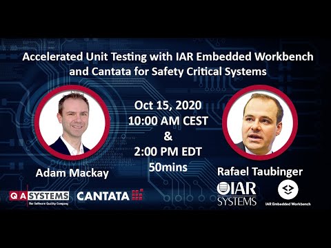 Webinar: Accelerated Unit Testing with IAR Embedded Workbench & Cantata for Safety-Critical Systems