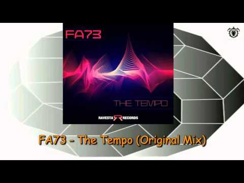 FA73 - The Tempo (Original Mix)