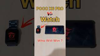 POCO X6 PRO 😈 vs WATCH - FREEFIRE TEST #freefire #watch #pocox6pro #smartwatch #iphone15