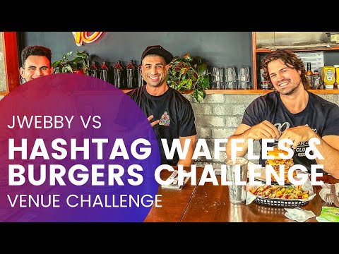 VENUE CHALLENGE - HASHTAG BURGERS & WAFFLES CHALLENGE