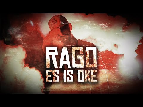 RAGO - ES IS OKE (PROD. BY LA91 & FRANK ONE)