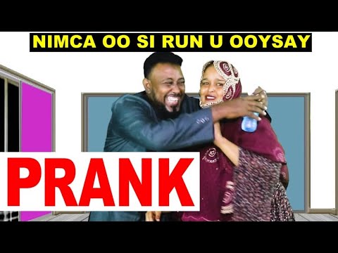 PRANK | YACKOO OO SI RUN OOGA OOYSIYAY NIMCA HEYBE