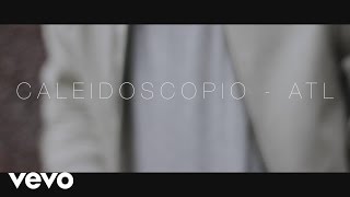 Caleidoscopio Music Video
