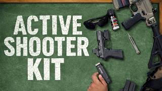 If an Active Shooter Happens. This Is the Kit I Carry