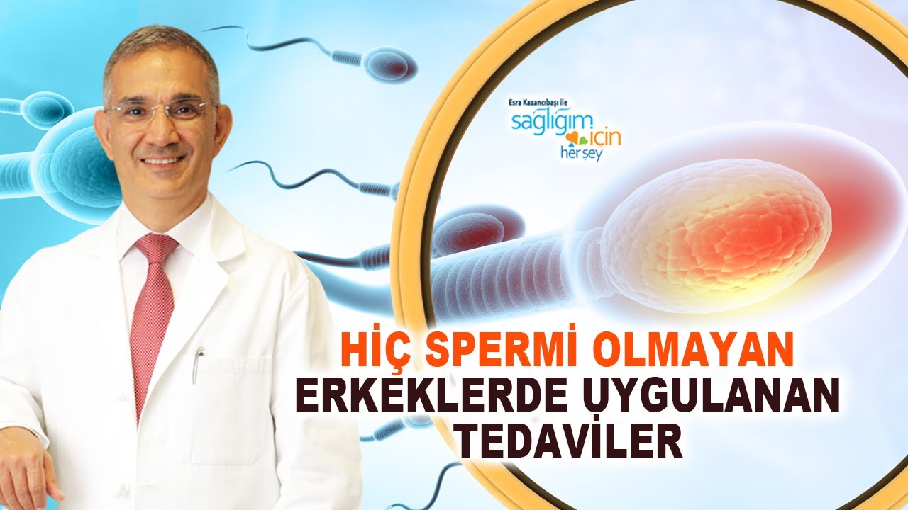 Hiç Spermi Olmayan Erkeklerde Uygulanan Tedaviler