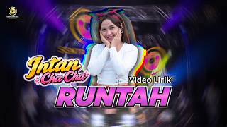 Download lagu Intan Chacha - Runtah ( Music Lyrics) mp3