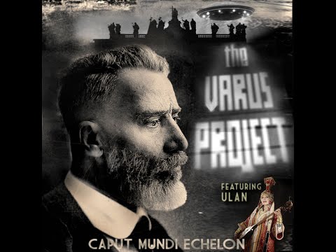 The Varus Project - Caput Mundi Echelon