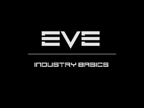 EVE Industry Basics