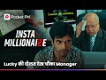 Insta Millionaire FULL EPISODE 3 | Lucky Ka Sach करेगा सबकी बोलती बंद | Hindi Web Seri