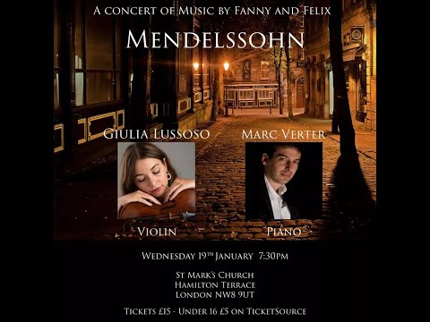 Felix and Fanny Mendelssohn - M. Verter, piano and G. Lussoso, violin