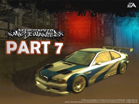Need for Speed Most Wanted 2005 Gameplay Walkthrough Part 7 - 1080P
