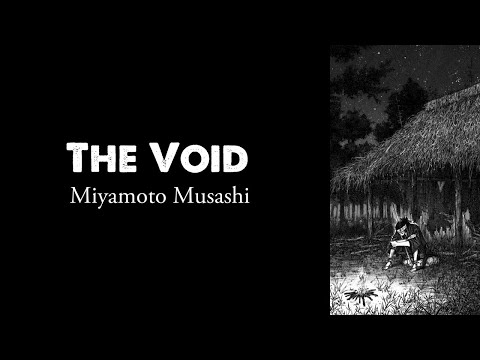 The Void - Miyamoto Musashi, Book of 5 Rings