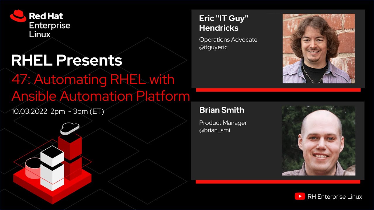 Automating RHEL with Ansible Automation Platform | Red Hat Enterprise Linux Presents 47