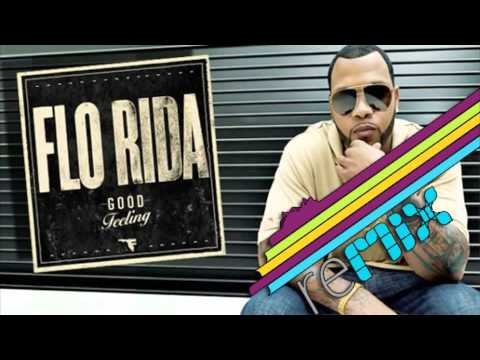flo rida- good Feeling remix