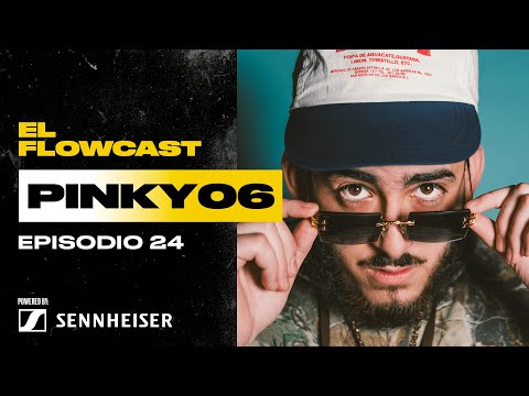 PINKY06: El loco contra la corriente | El Flowcast