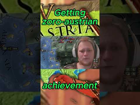 I MUST get the Zoro-Austrian Achievement!! - EU4 1.36