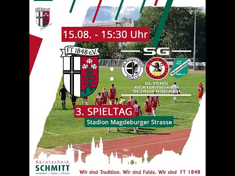 Livestream zum Spiel FT Fulda vs SG Elters/Eckweisbach/Schwarzbach
