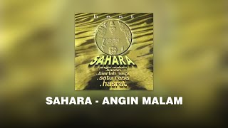 Download lagu Sahara - Angin Malam (Lyric Video) mp3 Download lagu Sahara - Angin Malam (Lyric Video) mp3