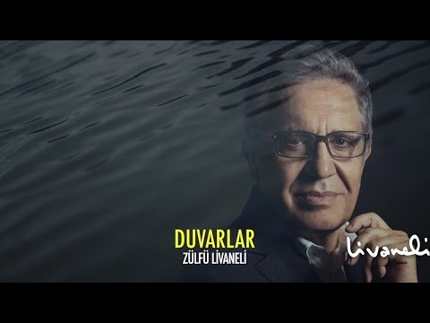 Duvarlar - Zülfü Livaneli