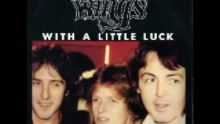 McCARTNEY AND WINGS WITH A LITTLE LUCK