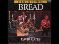 Bread Lost Without Your Love HQ Remastered Extended Version featuring David Gates