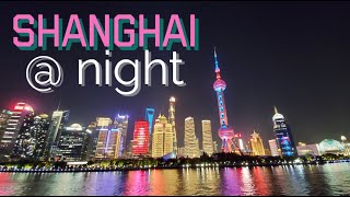 Bonus film - the whole long weekend trip . . . ShangHai 上海 at night