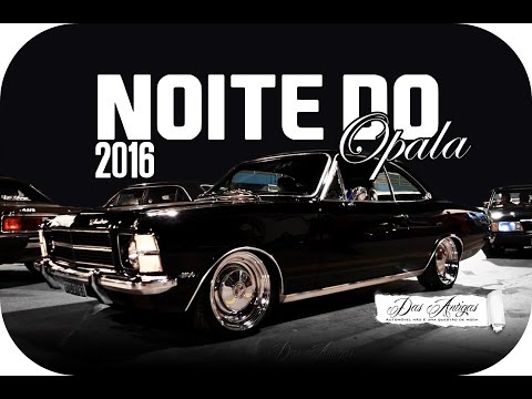 NOITE DO OPALA 2016