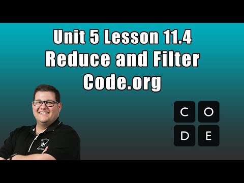 Code.org Unit 5 Lesson 11.4 - Reduce and Filter | Traversals Practice