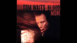 Tom Waits - Starving in the Belly of a Whale