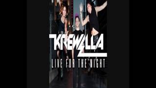Krewella - Live For The Night CLEAN [FREE DL]