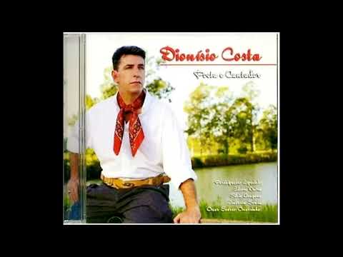 Dionísio Costa - Visita de Saudade (Dionísio Costa) CD 2008 - Faixa 11