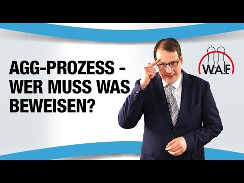 AGG-Prozess - Wer muss was beweisen? | Betriebsrat Video