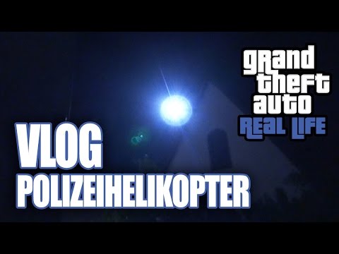 GTA REAL LIFE: Polizeihelikopter suchen uns (Vier Sterne)