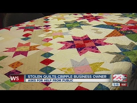 Stolen quilts cripple business owner
