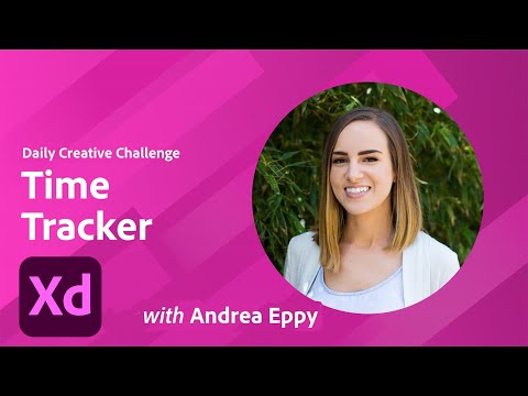 XD Daily Creative Challenge - Time Tracker | Adobe Creative Cloud