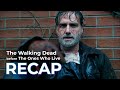 The Walking Dead RECAP before TWD: The Ones Who Live