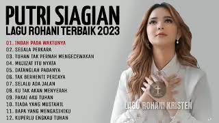 lagu rohani Putri Siagian terbaikn2023