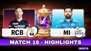 RCB vs MI Match No 18 IPL 2022 Match Highlights | Hotstar Cricket | ipl 2022 highlights today