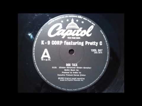 K 9 CORP   FEAT  PRETTY C    -   DOG TALK