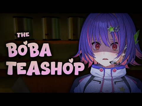【THE BOBA TEASHOP】bobarista arc【#VSPOEN #RikoSolari】