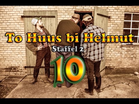 To Huus bi Helmut S2 F10 "bi de Plünn kriegen"