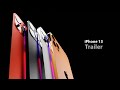 IPhone 13 Trailer Apple