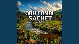 Download lagu Obh Combi Sachet mp3