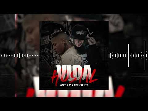 RAPSUSKLEI X SCROP - VIDA HOSTIL (Prod KADMA)