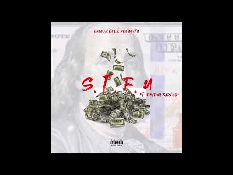 Russian Rello - ft Daydaybadass STFU (Official Audio)