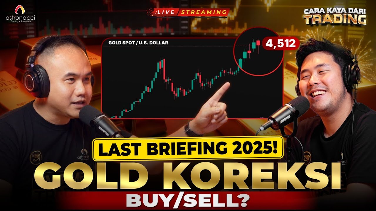 GOLD KOREKSI! LAST BRIEFING 2025 DARI GW UNTUK TRADER GOLD