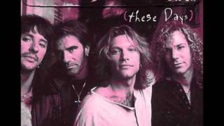 Bon Jovi - If That&#39;s What it Takes (These Days)